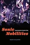 Sonic Mobilities:...