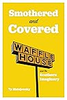 Smothered and Cov...