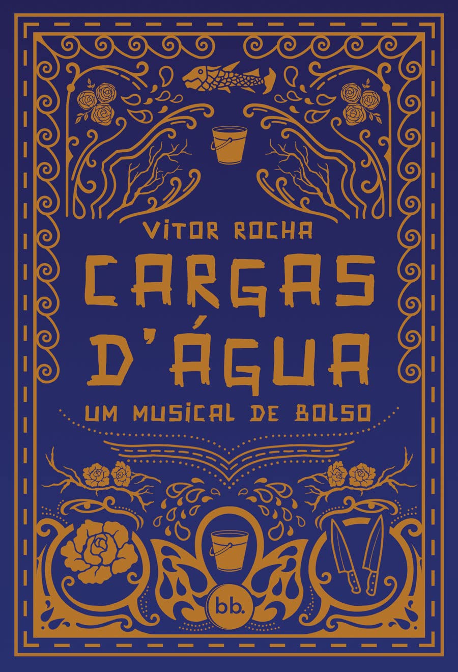Cargas D'Água: Um Musical de Bolso (Paperback)