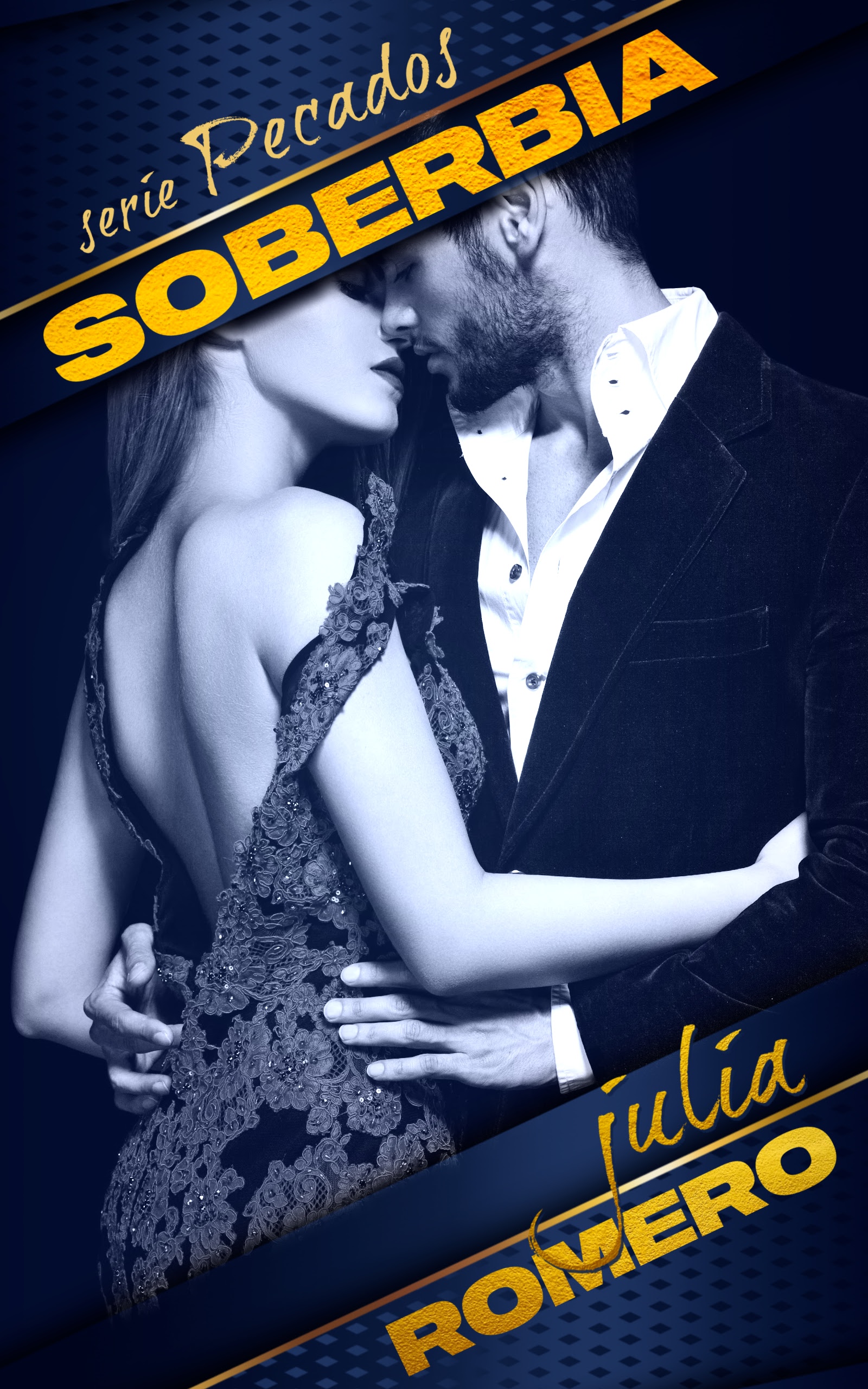 Soberbia (Serie Pecados #1)