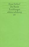 Die Bande : Erzählungen