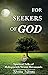 For Seekers of God by Shivananda Swami
