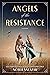 Angels of the Resistance