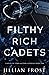 Filthy Rich Cadets (Ruthless Cadets)
