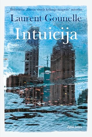 Intuitio By Laurent Gounelle