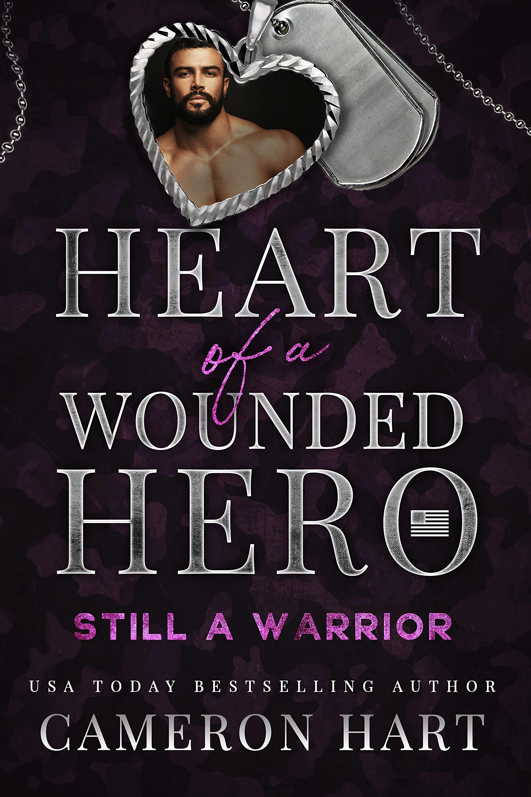 Still a Warrior (Heart of a Wounded Hero)