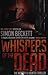 Whispers of the Dead by Simon Beckett