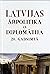 Latvijas ārpolitika un diplomātija 20. gadsimtā, 3. sējums by Jānis Taurēns