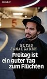 Freitag ist ein guter Tag zum Flüchten