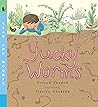 Yucky Worms: Read...
