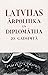 Latvijas ārpolitika un dipl...