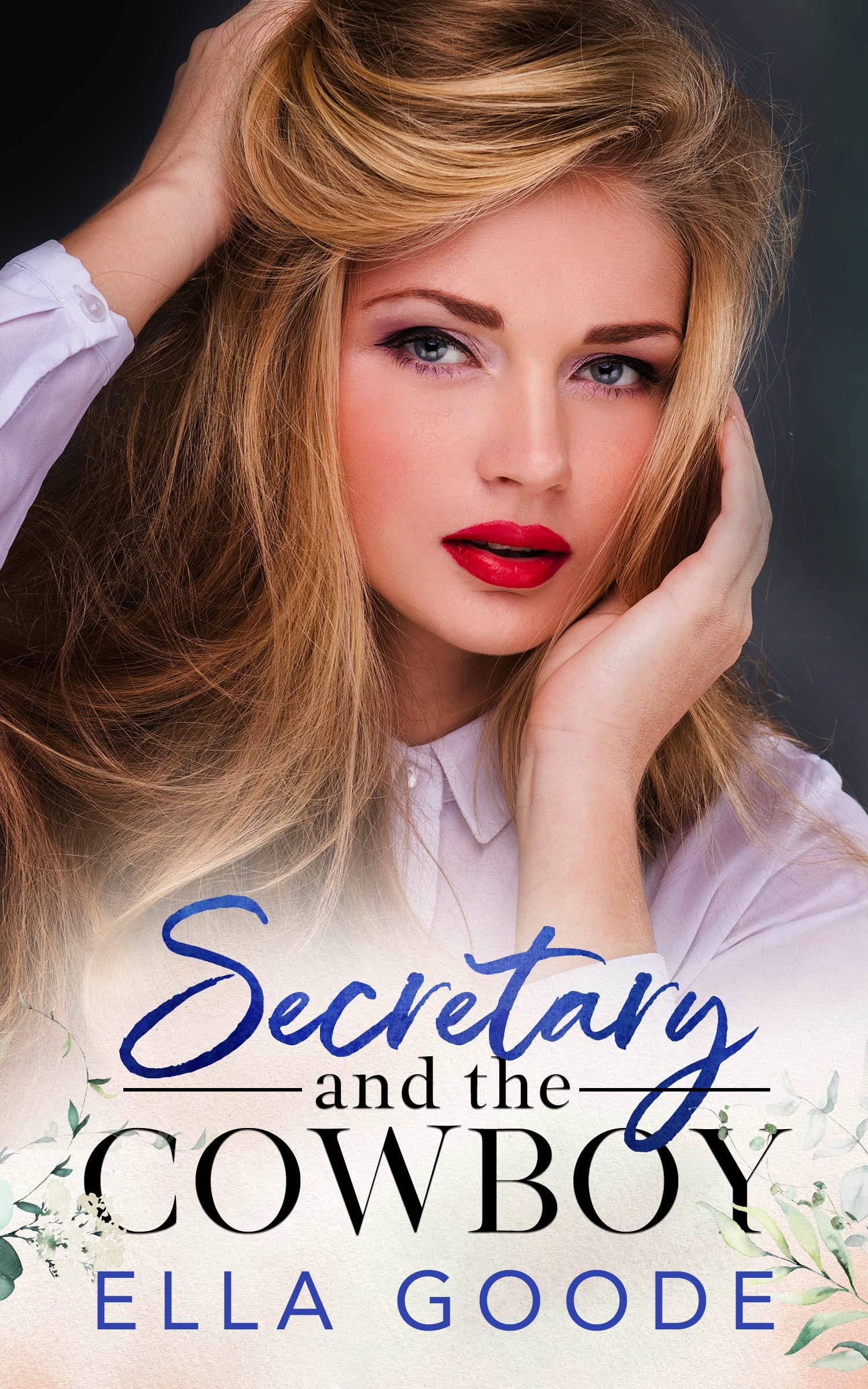 Secretary and the Cowboy (Justice, #6)