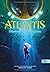 Atlantis: Unerwartete Entdeckung