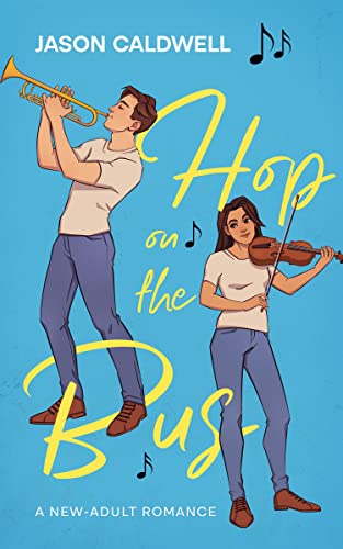Hop on the Bus: First Love Is Never Easy