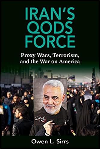 Iran's Qods Force: Proxy Wars, Terrorism, and the War on America (Hardcover)