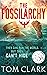The Fossilarchy by Tom     Clark