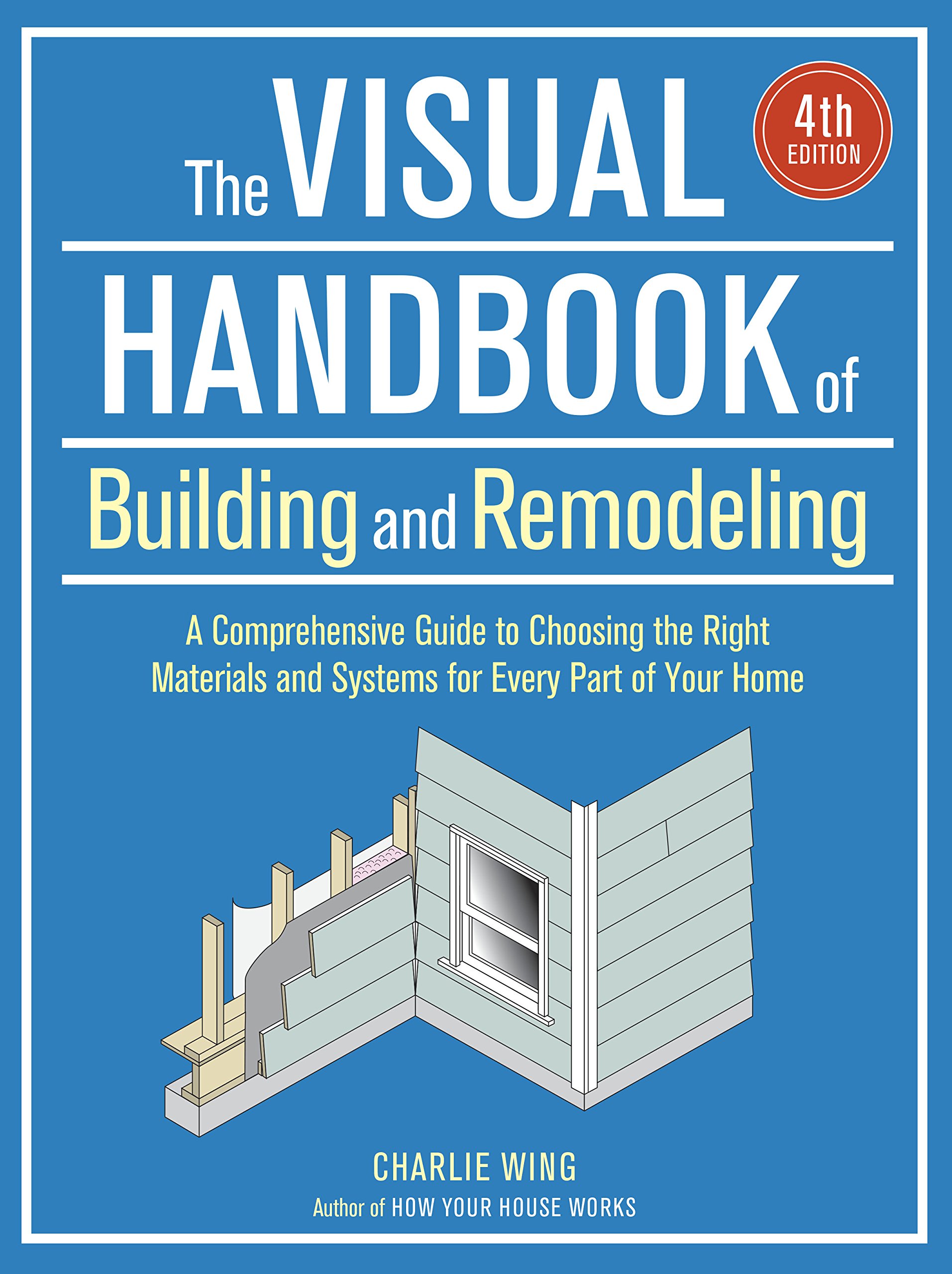 The Visual Handbook of Building and Remodeling (Kindle Edition)