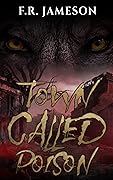 Town Called Poison: An Unmissable Tale of Cosmic Terror!