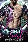 Iridescent Lust (Men of Vanguard, #3)