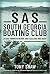 SAS South Georgia Boating Club: An SAS Trooper's Memoir and Falklands War Diary