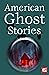 American Ghost Stories