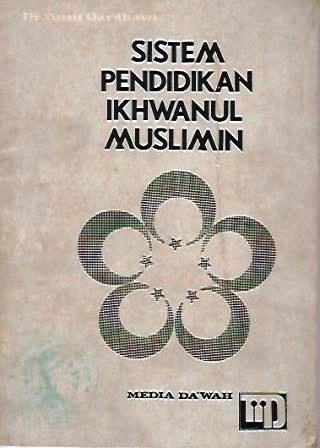 Sistem Pendidikan Ikhwanul Muslimin