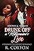 Adonis & Shamia: Drunk Off ...
