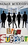 Book cover for Life Support (Life Support Series Book 1)