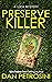 The Preserve Killer
