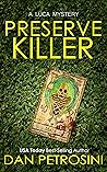 The Preserve Killer