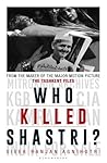 Who Killed Shastr...