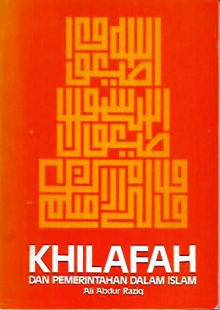 Khilafah dan Pemerintahan dalam Islam
