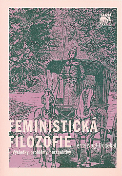Feministická filozofie: Výsledky, problémy, perspektivy