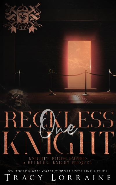One Reckless Knight (Knight's Ridge Empire: Reckless Trilogy #0.5)