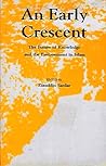 An Early Crescent: The Future of Knowledge and the Environment in Islam