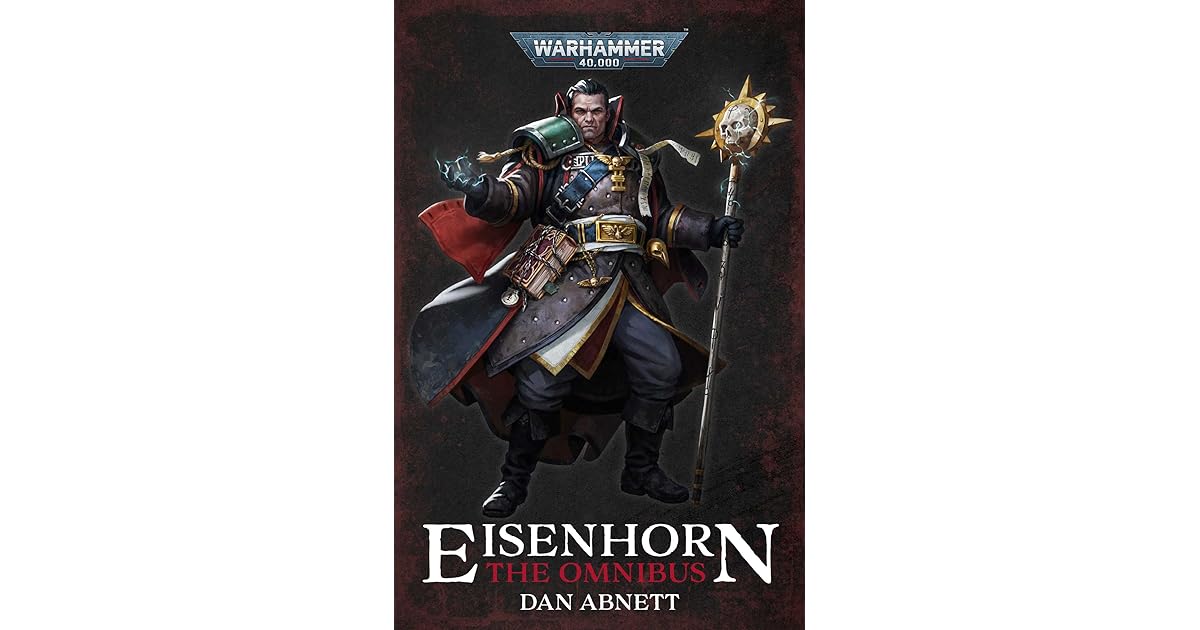 Eisenhorn The Omnibus by Dan