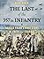 Last of the 357th Infantry: Harold Frank's WWII Story of Faith and Courage