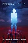 Eternal Blue: A S...