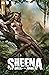 Sheena: Queen of the Jungle...
