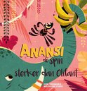 Anansi de spin - Sterker dan Olifant (Anansi de spin, #2)
