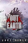 Out of the Earth