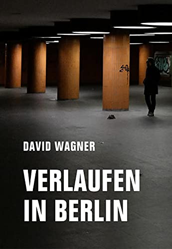 Verlaufen in Berlin (Paperback)
