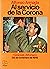 Al Servicio de la Corona by Alfonso Armada