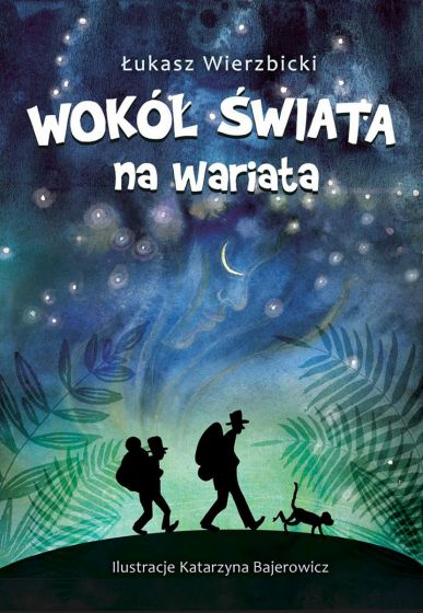 Wokół świata na wariata (Hardcover)