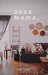 Dear Mama