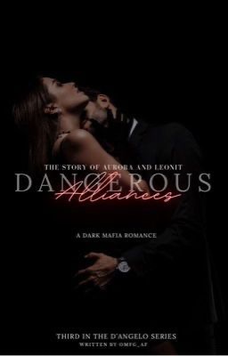 Dangerous Alliances (D’Angelo Series, #3)