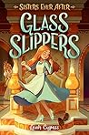 Glass Slippers by Leah Cypess