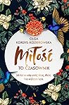 Miłość to czasown...