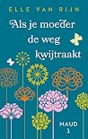 Als je moeder de ...