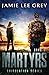 Tribulation, Book 3: Martyrs